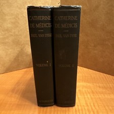 Catherine De Medicis Volumes 1