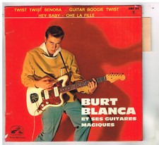 Burt BLANCA    Twist twist