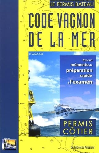 Code vagnon mer permis - vagnon, la