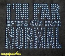 Motif Transfert strass thermocollant hotfix I'm far from normal patche 