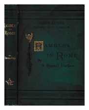 FORBES, S. RUSSELL Promenades À Rome : Un Guide Archéologique Et Historique