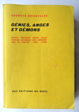 GENIES, ANGES ET DEMONS, Sources Orientales, 1971 EO, Esotérisme Mythologie.