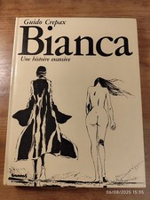 BD Érotique Bianca une histoire Excessive Par Guido Crepax 1983 Futuropolis