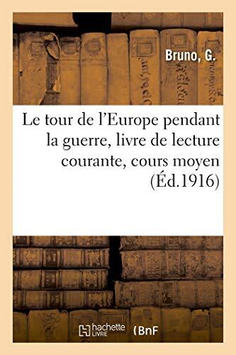 Tour europe pendant la - tour, de