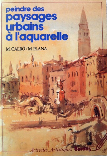 Peindre des paysages urbains