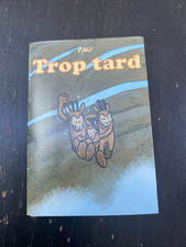 BD - Les Mini Récits Spirou Magazine - Trop Tard - Pau 