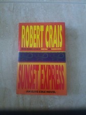 Sunset Express by Robert Crais