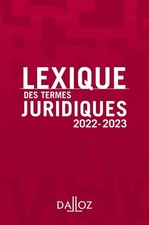 Lexique des termes juridiques 2022-20... - Thierry Debard - V2241474
