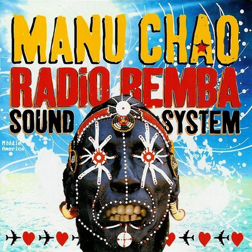 Manu chao radio bemba - manu, sound