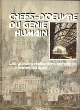 Chefs d'oeuvre du genie humain (les grandes realisations techniques...), Co