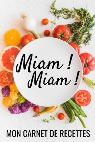 Miam fiches de - miam, !: