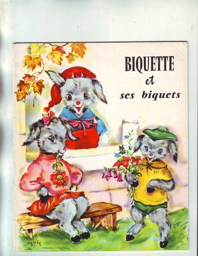Biquette ses biquets - biquette, et