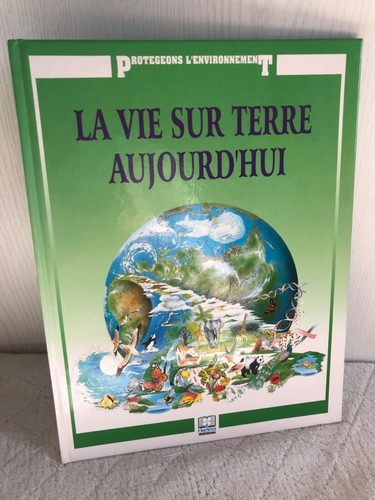 Vie sur terre aujourd - sur,