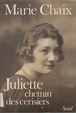 Livre Juliette chemin des cerisiers Marie Chaix book