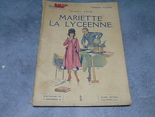 Livre ancien Mariette la lycéenne Albert Keim  Illustré Maitrejean Albin Michel