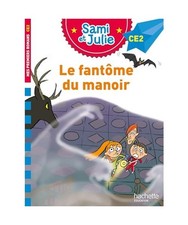 Sami julie roman ce2 le - et,