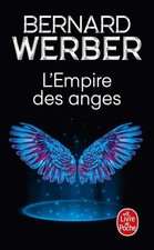 L'Empire des Anges - Bernard Werber