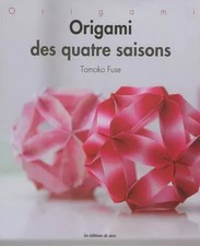ORIGAMI DES QUATRES SAISONS, Tomoko Fuse