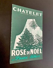 Théâtre du Châtelet -programme 1959 Rose de Noël - Franz Lehar, André Dassary...