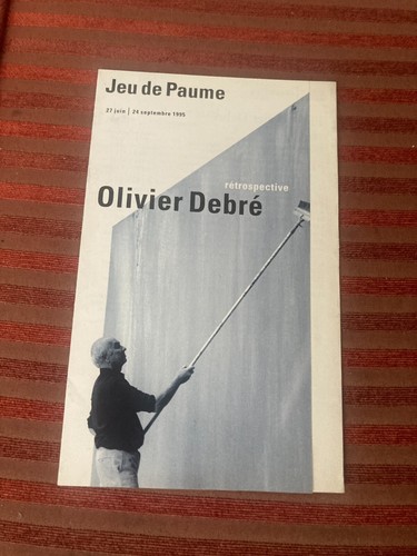 Olivier debre retrospective - olivier,