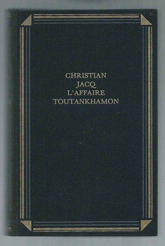 Affaire toutankhamon roman - l'affaire,