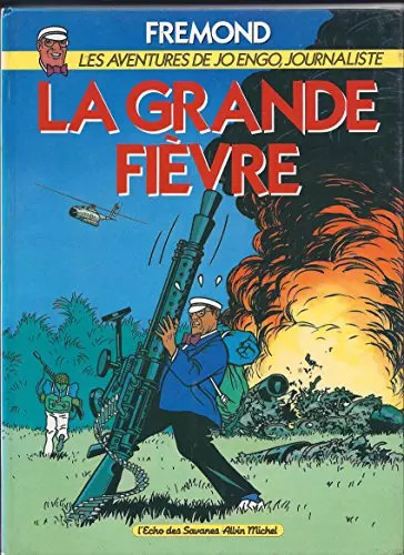 Grande fièvre des - grande, petits