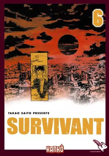Survivant tome takao - tome, 6