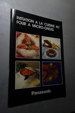 Initiation à la cuisine au four à micro-ondes - PANASONIC - photos couleurs 1990