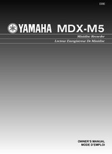 Bedienungsanleitung-Operating Instructions pour Yamaha MDX-M5