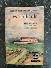 Roger Martin du Gard: Les Thibault, Tome 1/ Le Livre de Poche, 1959