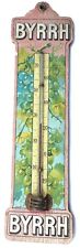 ANCIEN THERMOMÈTRE BYRRH APÉRITIF AU QUINQUINA 1920 BYRRH OLD WOOD THERMOMETER