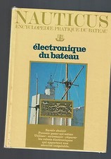 ELECTRONIQUE DU BATEAU ENCYCLOPEDIE NAUTICUS 1977
