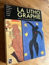 La Lithographie : Deux cents ans d'histoire, de technique, d'art / Nathan