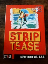 Strip Tease - Vol. 4, 5 et 6 -