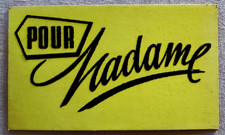 Pancarte publicitaire vintage années 50 60 carton velours "pour Madame"