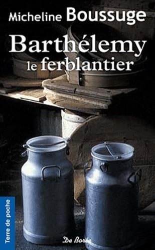 Barthelemy ferblantier - le,