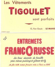 2 buvards ancien "vêtements Tigoulet Le Mans et entremets Francorusse"