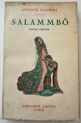 Gustave flaubert salammbô - gustave,