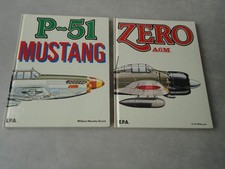 2 LIVRES COLLECTION "AVIONS CÉLEBRES" : ZERO A6M + P-51 MUSTANG /ÉDITIONS E.P.A.