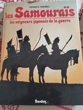 livre les Samouraïs, les seigneurs japonais de la guerre, 190p, nombreuses illus