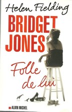 BRIDGET JONES = FOLLE DE LUI --