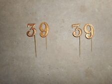 2PAIRE DE CHIFFRE LAITON POUR VAREUSE MLE 1889/1918 DU 39 RGT D INFANTERIE