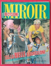 Magazine MIROIR DU CYCLISME N°357  Août 1984 MOSER FIGNON à BARCELONE HINAULT