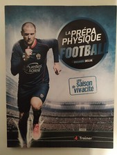 Livre - La prépa' physique football une saison de vivacité