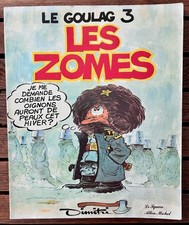 Le Goulag, N°3 : Les Zomes