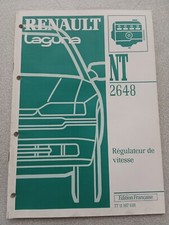 Revue Manuel Technique Renault Laguna Régulateur Vitesse XR25 NT2648 7711187618