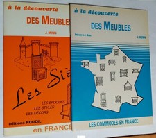 2 Livres : Les Sièges et Commodes en France. Jacques Menin - Découverte Meubles