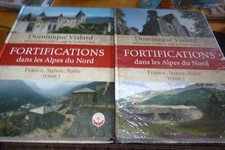 Lot de 2 Livres "FORTIFICATIONS DANS LES ALPES DU NORD : TOME 1 + 2"
