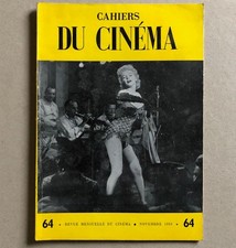 Cahiers du cinéma — Truffaut - Godard - Rohmer — Marilyn Monroe — n° 64 — 1956.