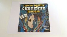 45 tours    cheyenne	 never